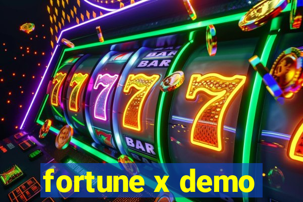 fortune x demo